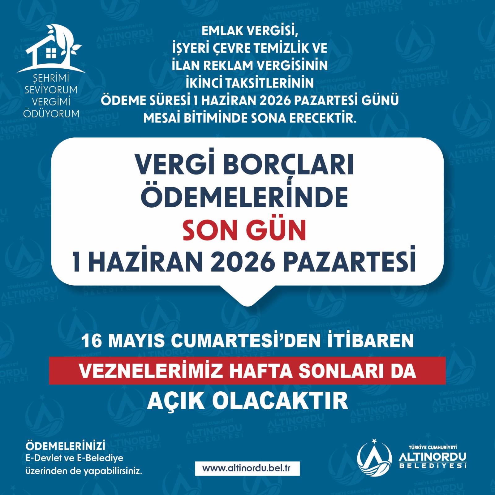 Altınordu Belediyesi’nden Vergi Duyurusu: Son Gün 1 Haziran