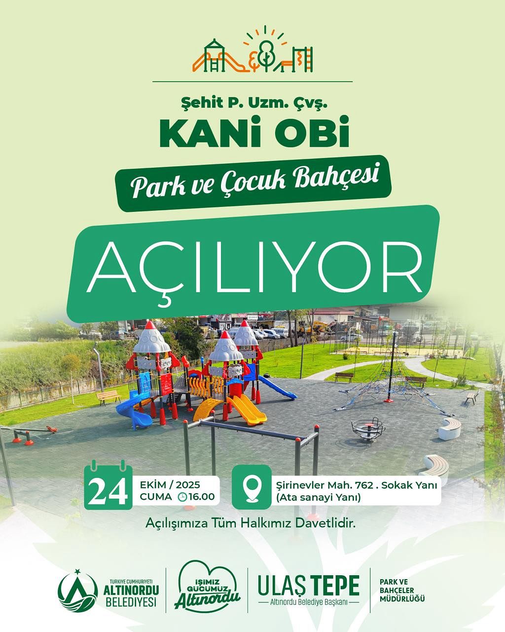 ŞEHİT KANİ OBİ PARK VE ÇOCUK BAHÇESİ AÇILIYOR