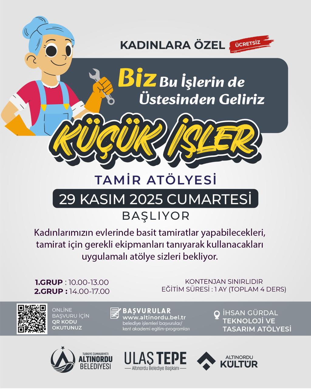 ALTINORDU BELEDİYESİ’NDEN KADINLARA TAMİR ATÖLYESİ